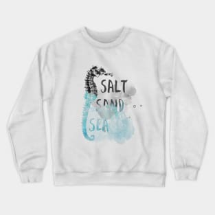 Salt Sand Sea Crewneck Sweatshirt